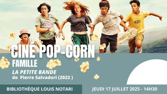 Ciné Pop-corn famille: "La petite bande" de Pierre Salvadori (2022)