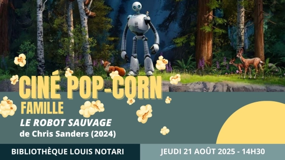 Ciné Por-corn Famille: "Le robot sauvage" de Chris Sanders (2024)